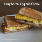 Easy Bacon, Egg and Cheese