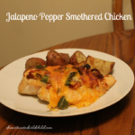 Jalapeno Popper Smothered Chicken