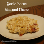 Garlic Bacon Mac and Cheese